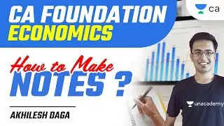 How to make Notes ? | Must Watch for CA Aspirants | Akhilesh Daga