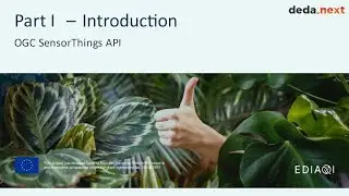 1st Training Session: SensorThings API standard and open source server solution FROST (Part 1)