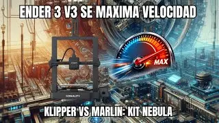⏱️Ender 3 V3 SE: Marlin vs Klipper M&Aacute;XIAMA VELOCIDAD (Benchy)