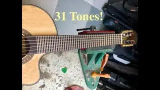Microtonal Fret Job on a Classical Guitar - 31 Tone (audio fixed)
