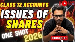 Prof.VS is live 🔥CLASS 12 SHARE CAPITAL BOARD EXAM 2026 CONFIRM 18 MARKS