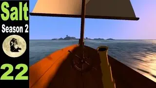 Salt Season 2 #22: Elite Pirates and Windy Sail