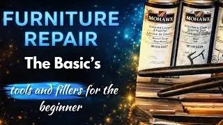Furniture repair the basic tools and fillers for the beginners  Furniture repair Series  part 1.