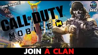 How to Join a Clan in Call of Duty Mobile (2025 Update)