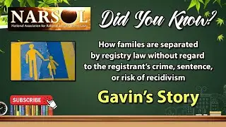 Did You Know? Families are often separated by registry law without regard to the registrant's  risk.
