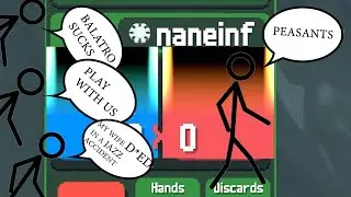 naninf but my friends wont stfu | Balatro | (UNSEEDED)