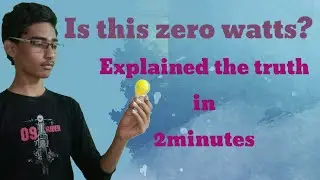Is this zero watt bulb? Explained in 2 minutes | H&H Info Editz