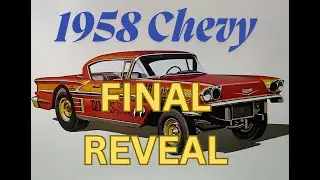 Final Reveal 1958 Chevy    1080WebShareName
