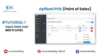 TUTORIAL 1 POS - Input Data User Multi Level Software Kasir POS (Point of Sales) Web