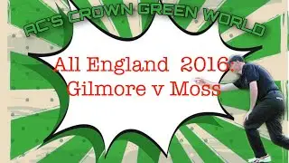 All England 2016: Final Gilmore v Moss