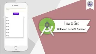How to Set Selected Item Of Spinner By String Value in Android Studio | Spinner | Android Coding