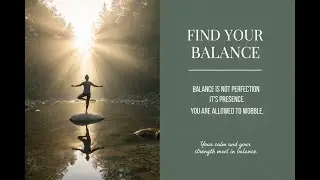 FIND YOUR BALANCE | Calm Presence, Emotional Stability & Inner Strength