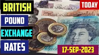 British Pound  Sterling Currency Exchange Rates Today 17 September 2023 Latest Forex GBPUSD