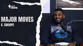 We Talk Major Moves With C Swoope | Hear To Inspire
