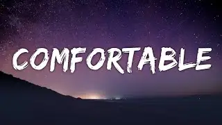 H.E.R. - Comfortable (Lyrics)
