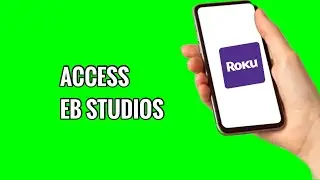 Как получить доступ к EB Studios на ROKU TV