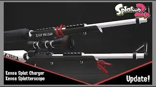 Splatoon 2 - Kensa Splat Charger / Splatterscope - Sixty-First and Second Weapons Update