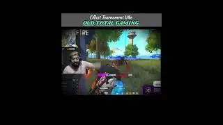 OLDEST Tournament Vibe #Totalgaming #oldseries #freefire #Freefireesports #cobraMP40sell #TGPlayers