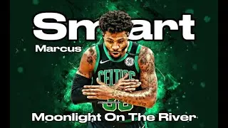 {4k} Marcus Smart- Moonlight On The River + Miguel Ohara (Spiderman)- NBA Edit