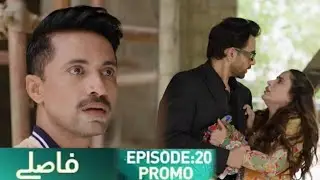 Faaslay Episode 20 Teaser | Promo Review By Ammar Drama Reviews | Green Entertainment Drama 