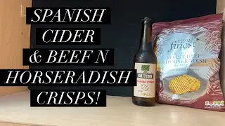 Gaitero Spanish Cider Review , Tesco Roast Beef & Horseradish Crisps Review