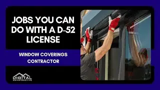 Jobs You Can Do With a D-52 License! Window Coverings Contractor in California - CSLB Review!