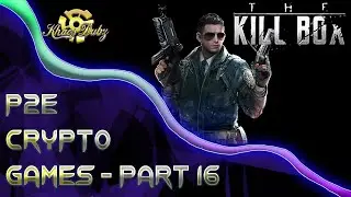 Crappy Crypto Games | KillBox Aquarius | P2E Crypto games part 16