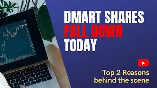 D-Mart Share Latest News Today | Why D-Mart share is falling ? (Top 2 Reasons) 😱