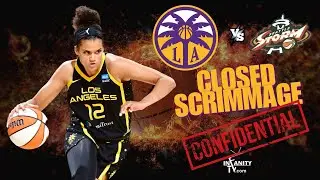 LA Sparks vs Seattle Storm Closed Scrimmage 5/10/2025 | LA Sparks Weekly