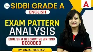 SIDBI Grade A | Exam Pattern Analysis | English & Descriptive Writing Decoded