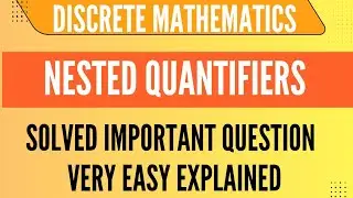 Nested quantifier discrete math | Nested quantifier 