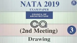 Part 3 || Drawing || NATA 2019 (2nd Meeting) || Exam Paper