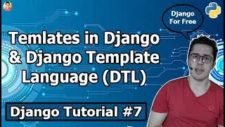 Использование шаблонов и шаблонизатора Django в Django | Урок Django №7