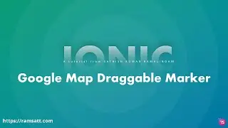 Ionic 5 Google Map Draggable Marker  | Source code Available