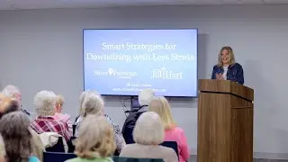 Jill Hart - Downsizing Specialist Speaking Event: Helping Senior Adults Prepare to Downsize & Move