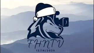 FHNTV Live - (12/16/25)