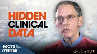 87% of Clinical Trial Data Hidden from Medical Journals | Facts Matter | Trailer