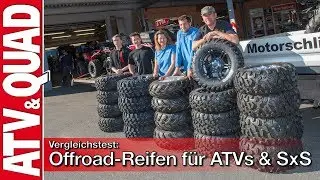 Vergleichstest: Offroad-Reifen f&uuml;r ATVs & SxS