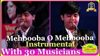 Mehbooba Mehbooba Instrumental I Pancham I Sholay I Saxophone Instrumental I Harsh Bhavsar