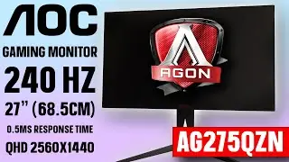 Gaming Monitor AOC Agon AG275QZN 27inch 68.5cm 240Hz  0.5ms Response Rime - Review