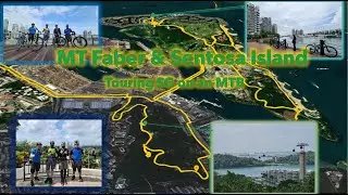 Mt Faber & Sentosa, Touring SG on an MTB