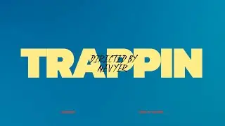 ELIKEMUSIC - TRAPPIN (Video Oficial)