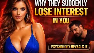 Why They Suddenly Lose Interest in You &mdash; Psychology Explains It