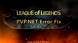 How To Fix pvp.net patcher kernel has stopped working [Alternative Tutorial]