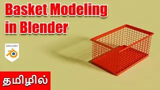 How To Create 3D Basket in Blender in Tamil | Blender Tutorials in Tamil | 3D Modeling in Tamil