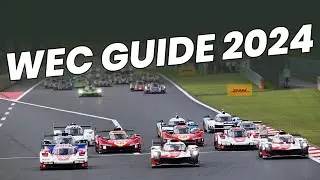 WEC Beginners Guide 2024