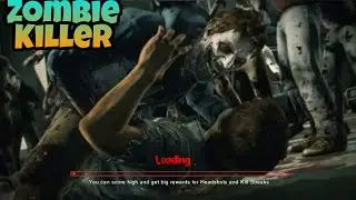 Zombie Killer : The Dead Gameplay HD