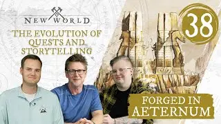 New World: Forged in Aeternum - Evolution of Quests and Storytelling