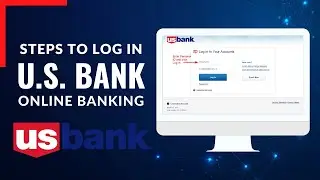 How to Login U.S. Bank Online Banking !