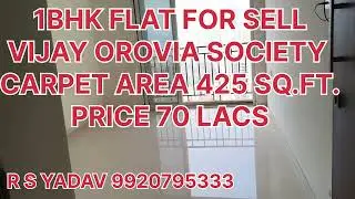 1bhk flat in vijay orovia waghbil Ghodbunder road Thane West Mumbai Maharashtra. 